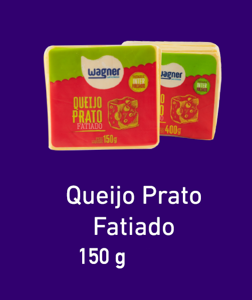 Queijo Prato fatiado Wagner 100x150g