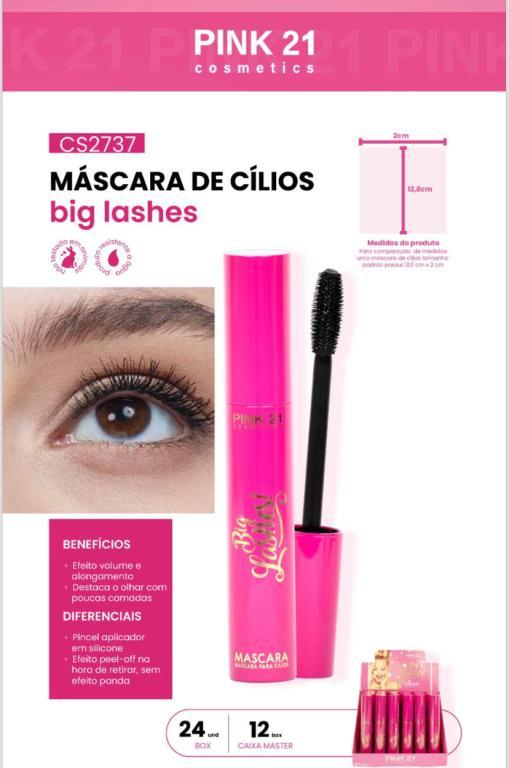 MÁSCARA DE CÍLIOS BIG LASHES C/24 UNID - PINK 21