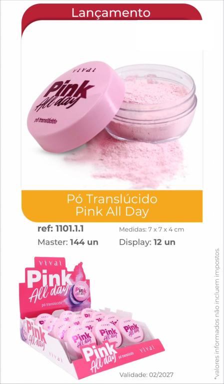 PÓ TRANSLÚCIDO PINK ALL DAY C/12 UNID - VIVAI