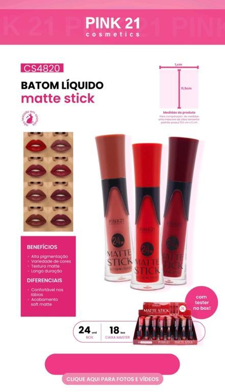 BATOM LÍQUIDO MATTE STICK 24 HRS C/24 UNID - PINK 21