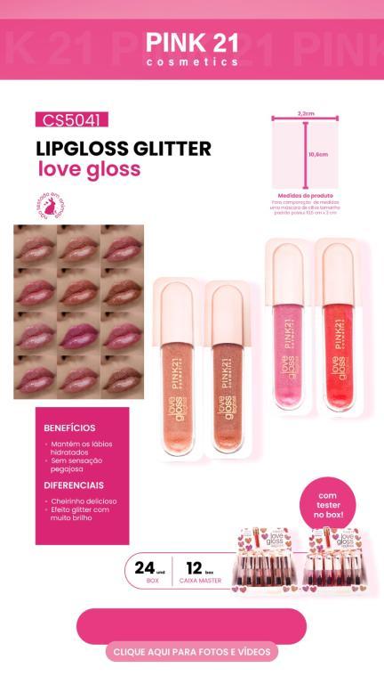 LIPGLOSS LOVE C/24 UNID - PINK 21
