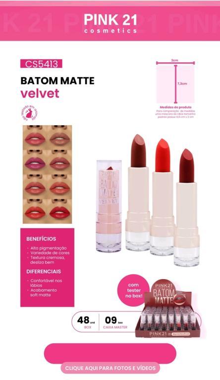BATOM MATTE VELVET C/48 UNID - PINK 21