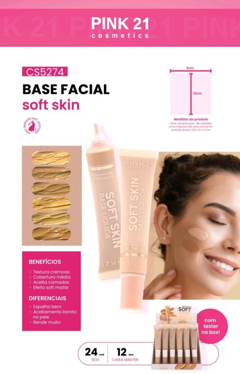 BASE LÍQUIDA SOFT SKIN C/24 UNID - PINK 21