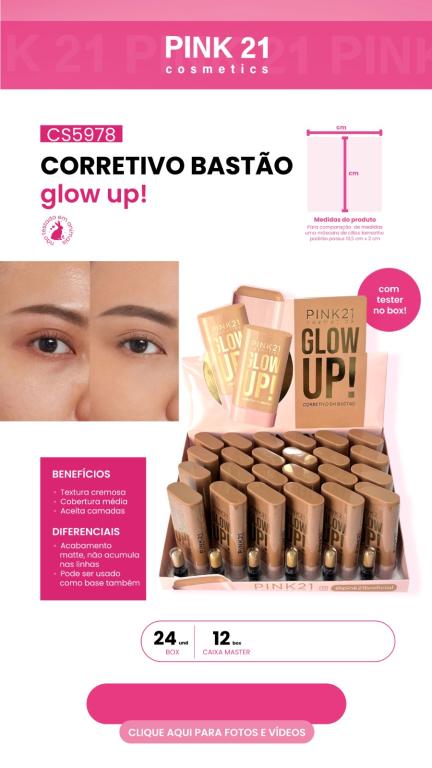 CORRETIVO EM BASTÃO GLOW UP C/24 UNID - PINK 21
