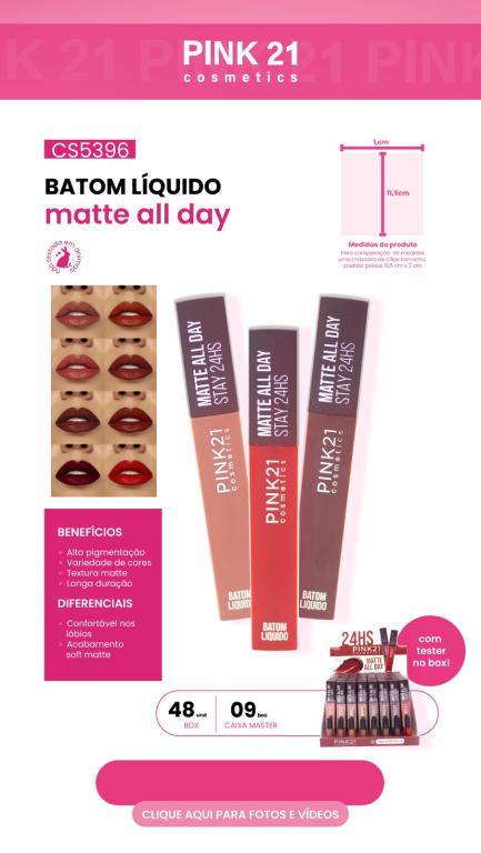 BATOM MATTE ALL DAY 24 HORAS C/ 48 UNIDADES - PINK 21
