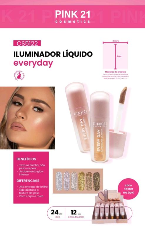 ILUMINADOR LÍQUIDO EVERY DAY C/ 24 UNID - PINK 21