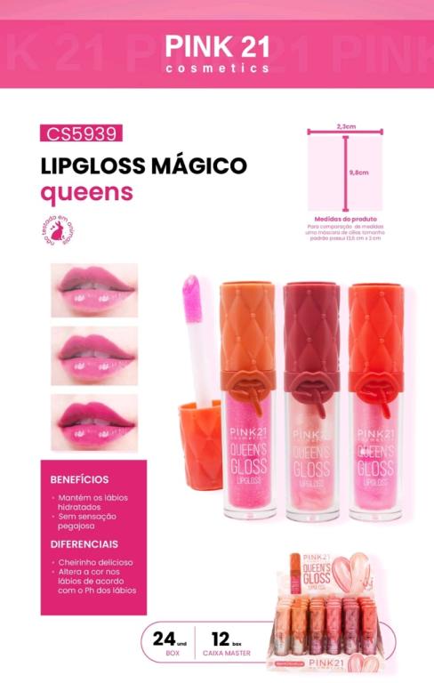 LIPGLOSS MÁGICO QUEENS C/24 UNID - PINK 21