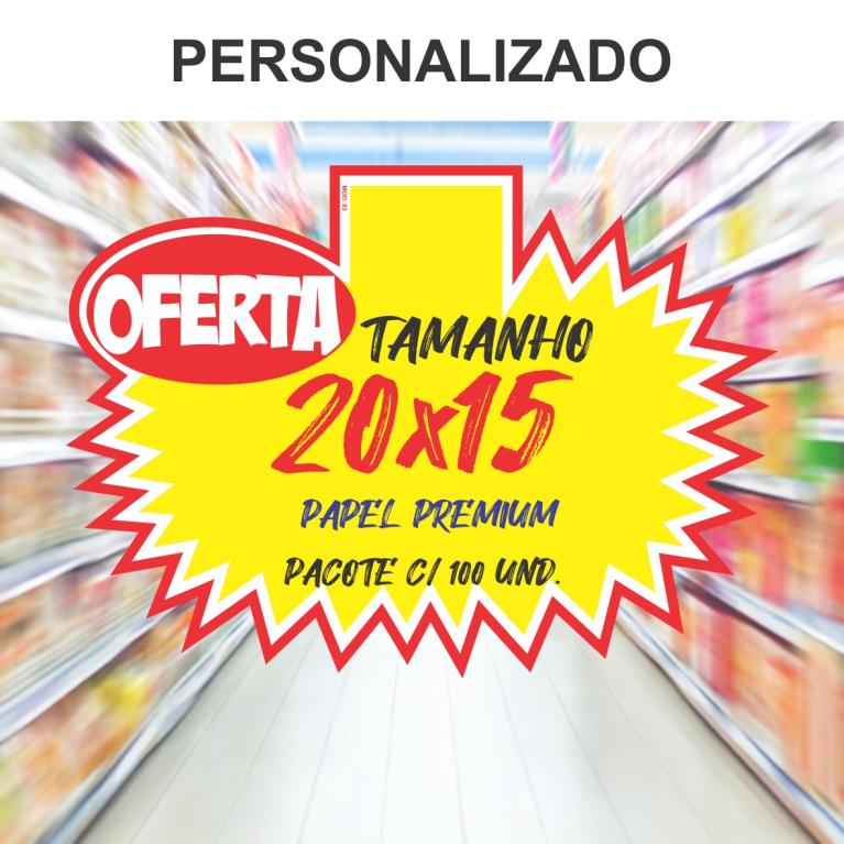 CARTAZ MOD 03 C/ 100 ***PERSONALIZADO***TRIPLEX PREMIUM***