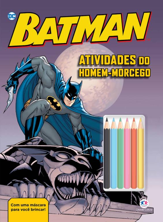LIVRO BATMAN ATIVIDADES DO HOMEM MORCEGO UNI