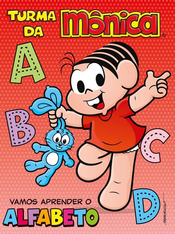 LIVRO TURMA DA MONICA VAMOS APRENDER O ALFABETO UNI