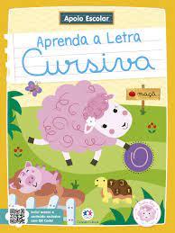 LIVRO APOIO ESCOLAR  - APRENDA LETRA CURSIVA UNI