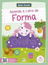 LIVRO APOIO ESCOLAR  - APRENDA LETRA DE FORMA UNI