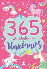 LIVRO 365 ATIVEDADES C/ UNICORNIO UNI