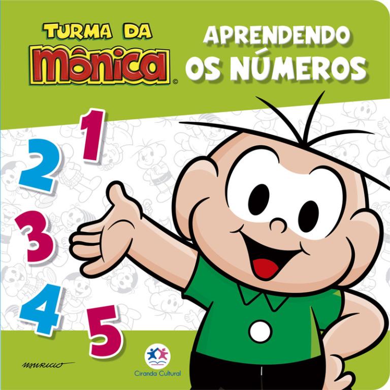 LIVRO TURMA DA MONICA  - APRENDENDO NUMEROS