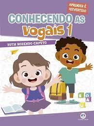 LIVRO CONHECENDO AS VOGAIS PCT 10