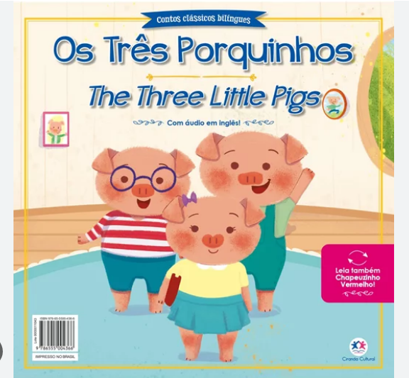 LIVRO OS TRES PORQUINHOS/CHAPEUZINHO VERMELHO BILÍNGUE UNI