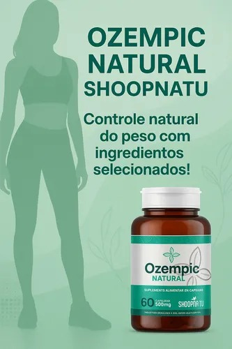 Ozempic Natural 60cps, Shoopnatu.