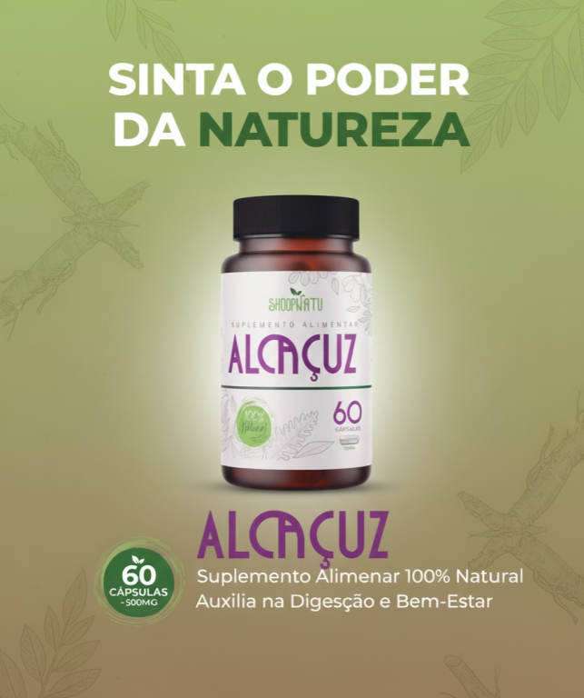 Alcaçuz 500mg 60cps Shoopnatu