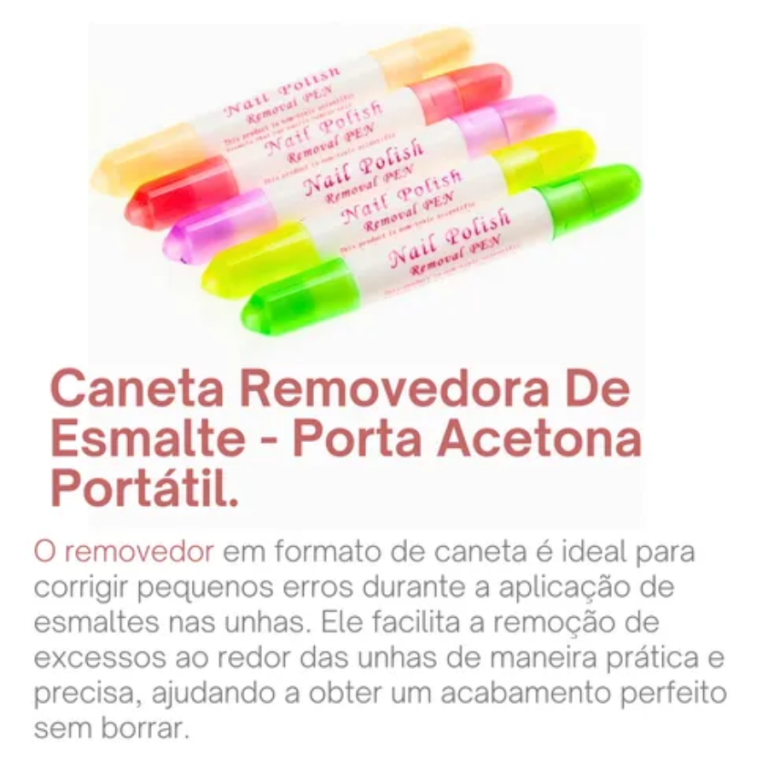CANETA REMOVEDORA DE ESMALTE UN