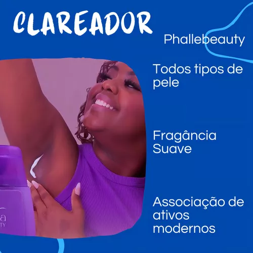 CLAREADOR DE AXILAS E VIRILHAS MELANINA PHALLEBEAUTY