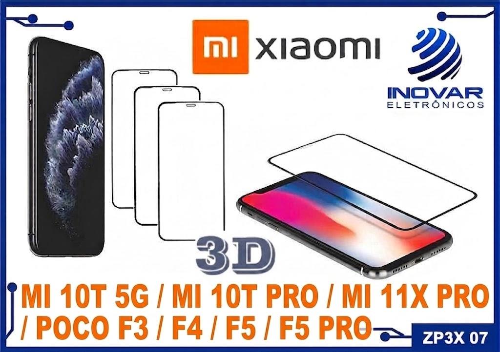 ZP3X 07 PELICULA 3D XIAOMI MI 10T 5G / MI 10T PRO / MI 11X PRO / POCO F3  / F4 / F5 / F5 PRO