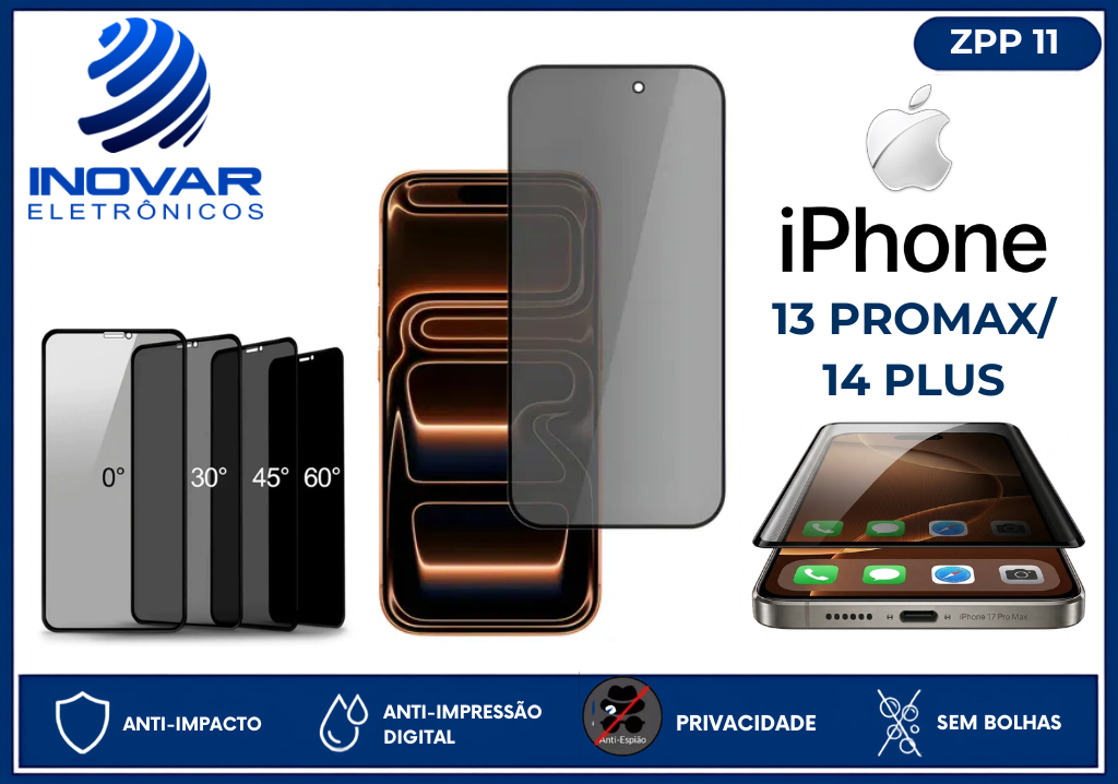 ZPP 11 PELICULA 3D PRIVACIDADE IPHONE 13 PROMAX/ 14 PLUS