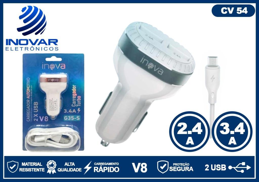 CV 54 CARREGADOR VEICULAR 2 SAIDAS USB 3.4/2.4a CABO V8 G35 V8