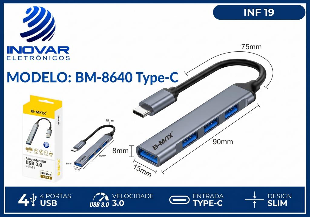 INF 19 FILTRO HUB TIPOC PARA USB 3.0  4 PORTAS BM-8640