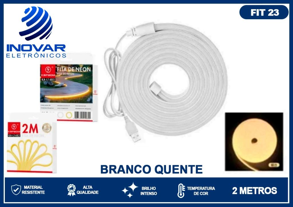 FIT 23 FITA DE LED NEON MONOCROMATICA 5V 2 METROS KA-L1483 BRANCO QUENTE
