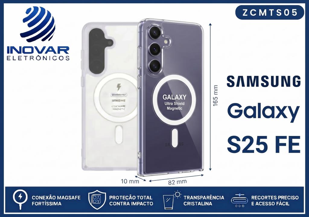 ZCMTS 05 CAPA TRANSPARENTE COM MAGSAFE SAMSUNG S25 FE