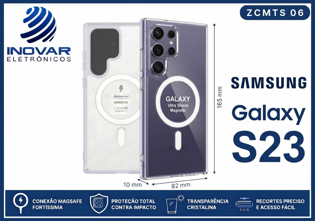 ZCMTS 06 CAPA TRANSPARENTE COM MAGSAFE SAMSUNG S23