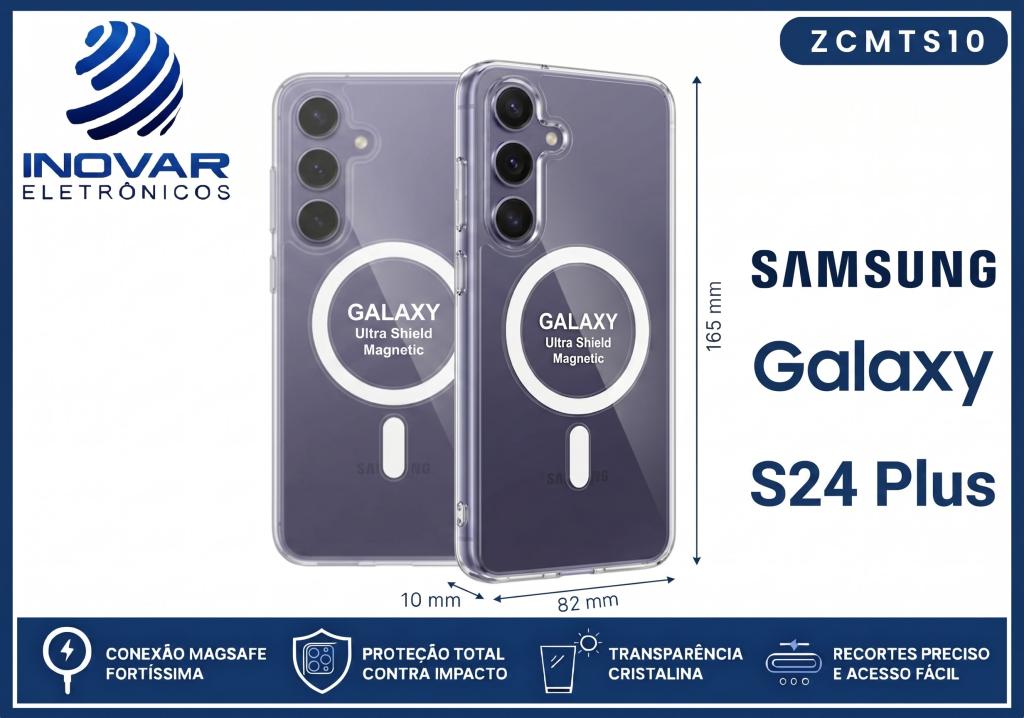 ZCMTS 10 CAPA TRANSPARENTE COM MAGSAFE SAMSUNG S24 PLUS