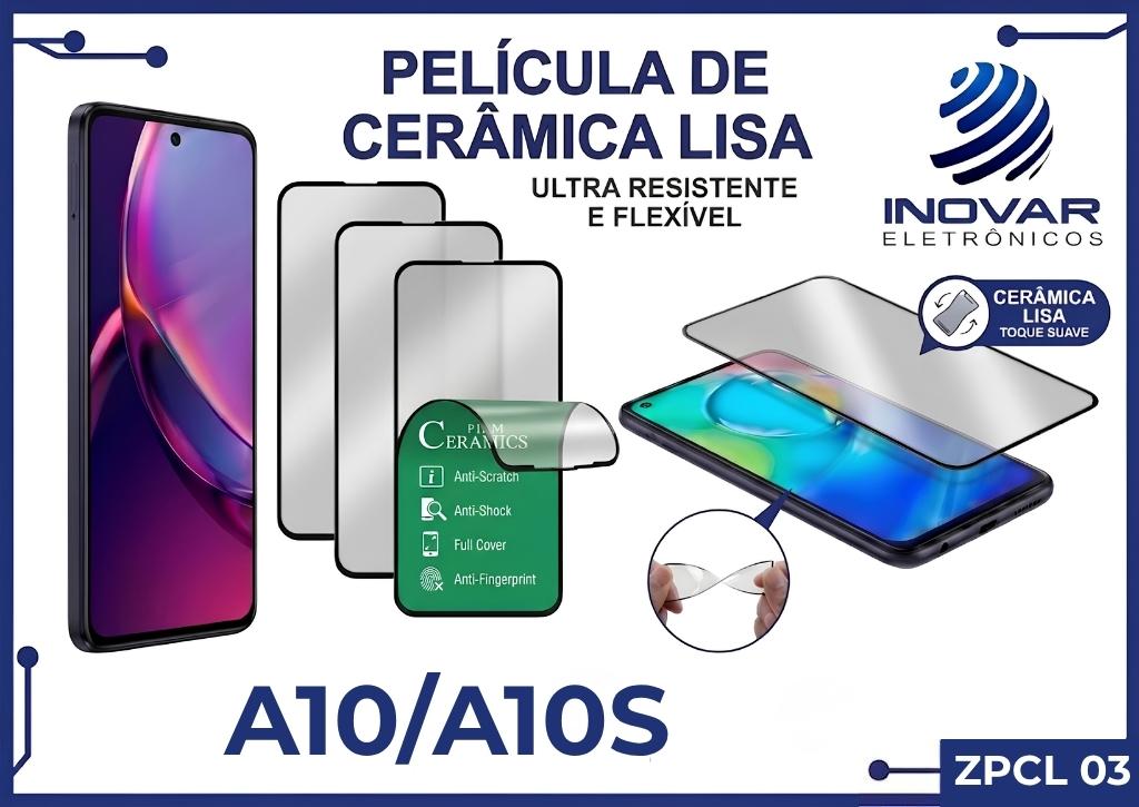 ZPCL 03 PELICULA CERAMICA LISA SM A10/A10S