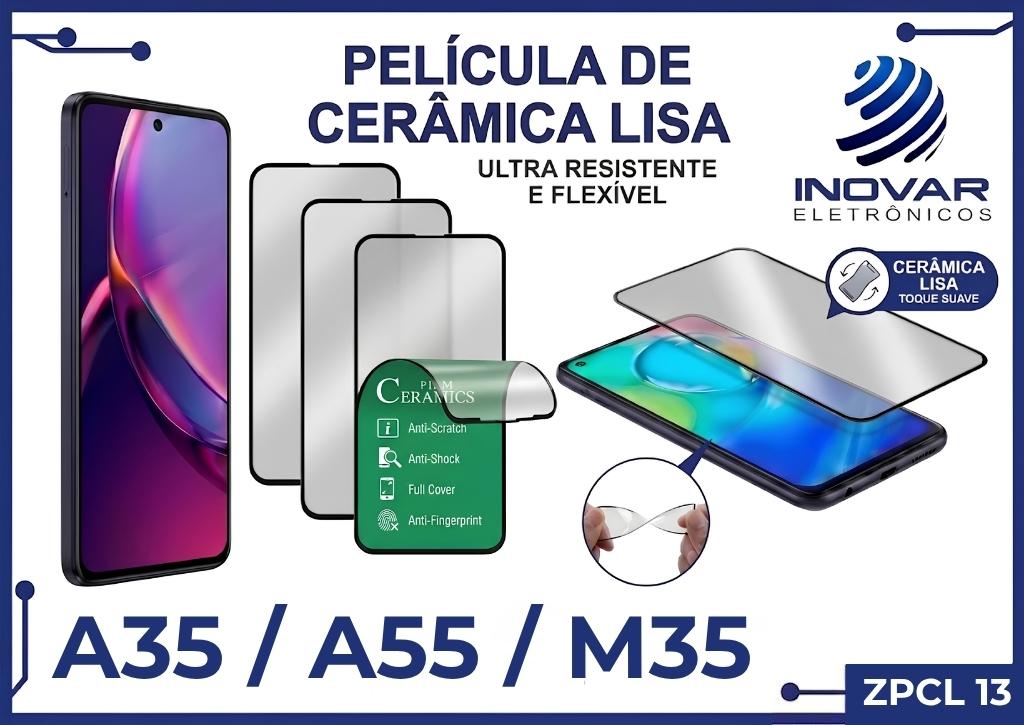 ZPCL 13 PELICULA CERAMICA LISA SM A35 / A55 / M35