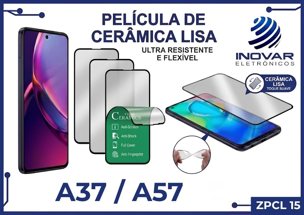 ZPCL 15 PELICULA CERAMICA LISA SM A37 / A57