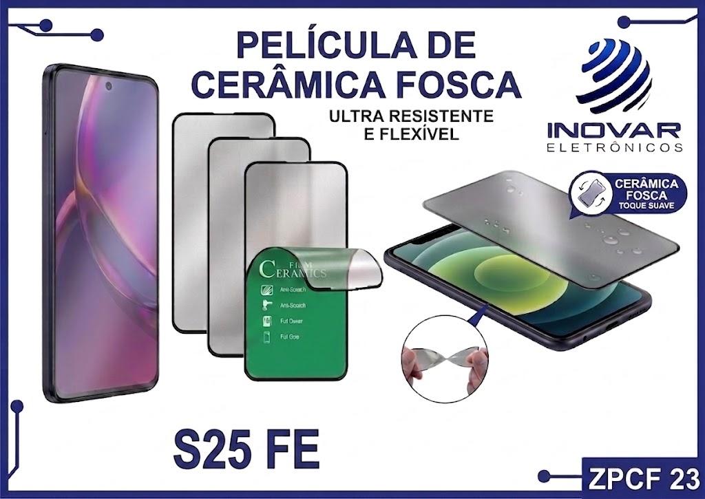 ZPCF 23 PELICULA CERAMICA FOSCA SM S25 FE