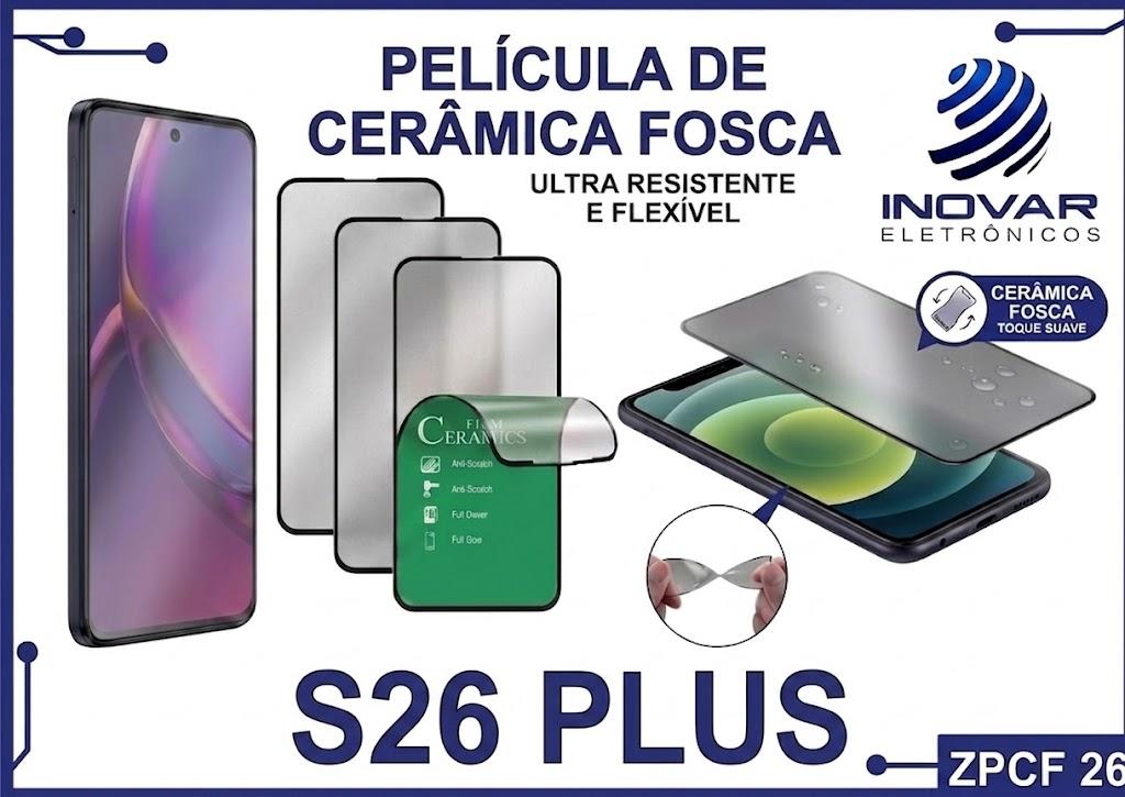 ZPCF 26 PELICULA CERAMICA FOSCA SM S26 PLUS