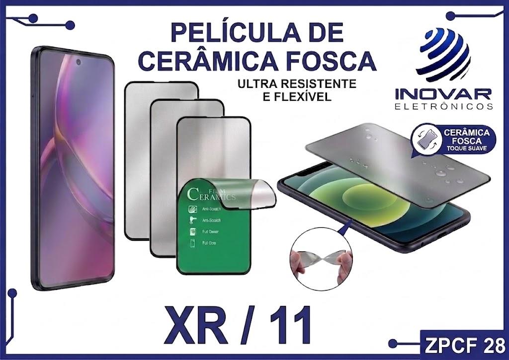 ZPCF 28 PELICULA CERAMICA FOSCA IPHONE XR/11