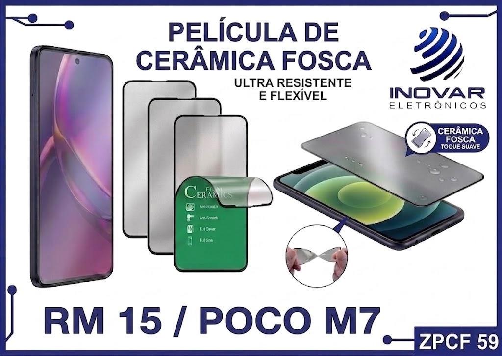 ZPCF 59 PELICULA CERAMICA FOSCA RM 15 /POCO M7