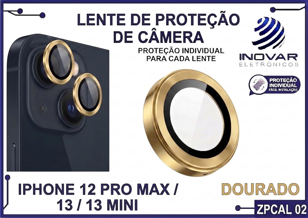 ZPCAL 02 LENTE DE CÂMERA UNITARIO LISA - IPHONE 12 PRO MAX/13/13 MINI - dourado