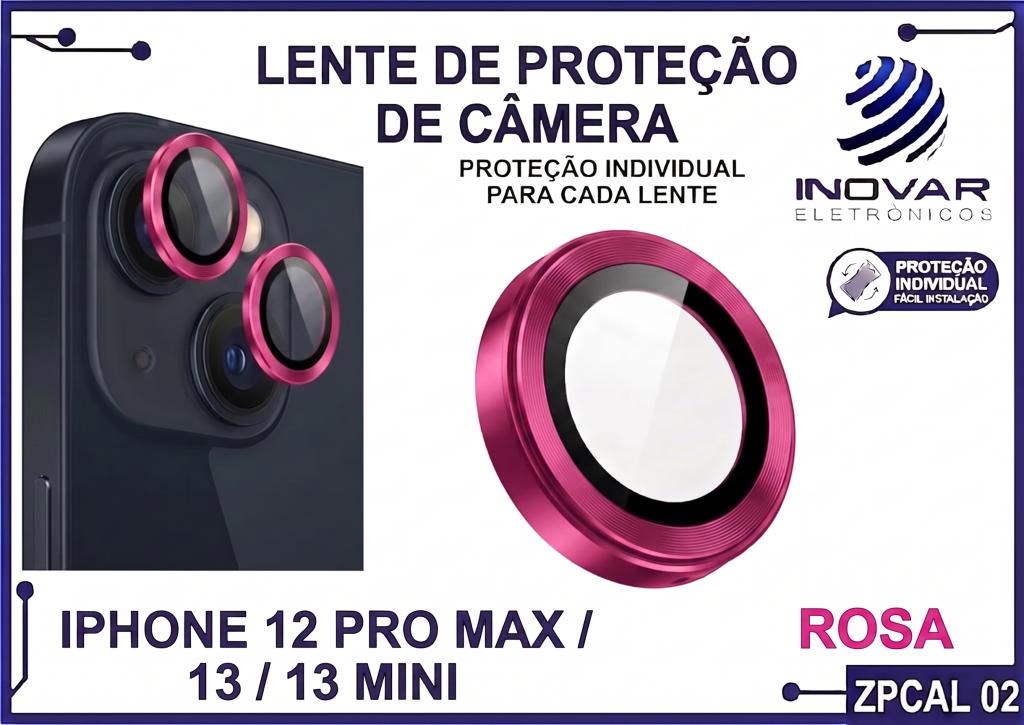 ZPCAL 02 LENTE DE CÂMERA UNITARIO LISA - IPHONE 12 PRO MAX/13/13 MINI - rosa