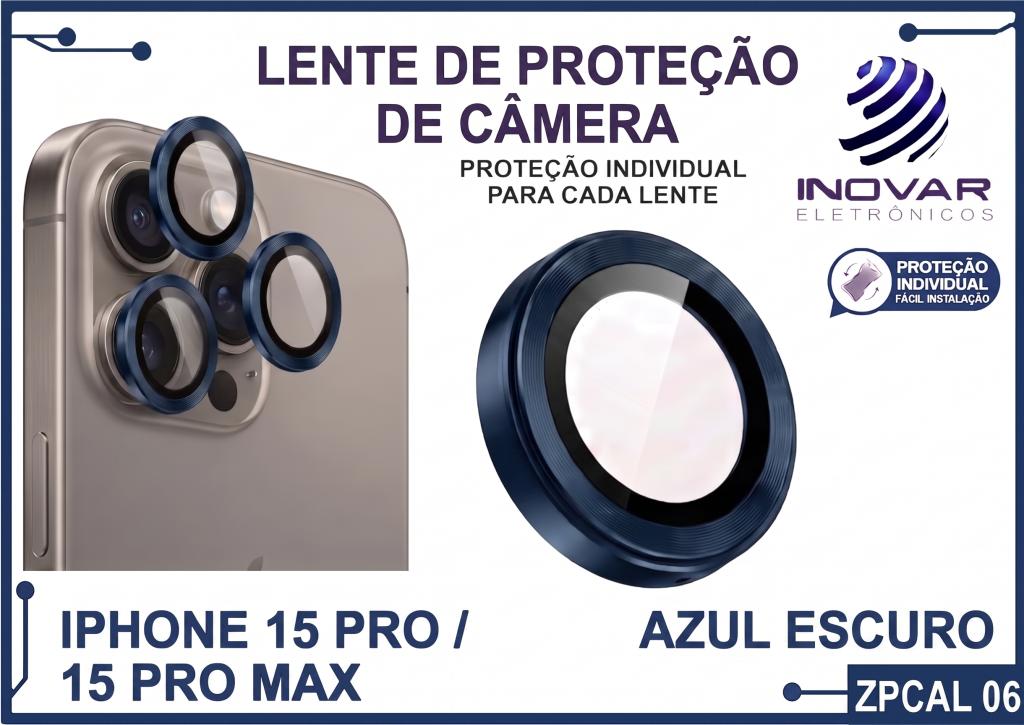 ZPCAL 06 LENTE DE CÂMERA UNITARIO LISA - IPHONE 15 PRO/15 PRO MAX - azul escuro