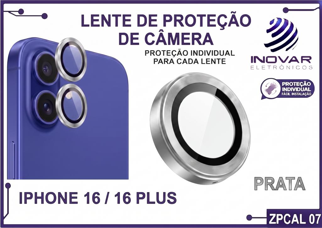 ZPCAL 07 LENTE DE CÂMERA UNITARIO LISA - IPHONE 16/16 PLUS - prata