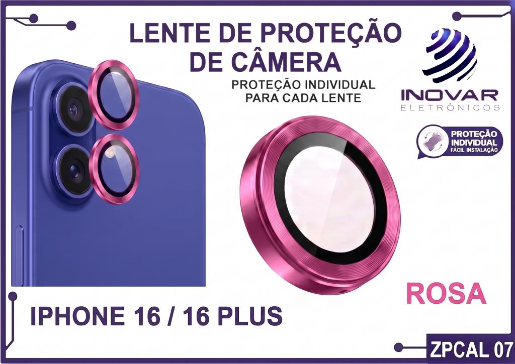 ZPCAL 07 LENTE DE CÂMERA UNITARIO LISA - IPHONE 16/16 PLUS - rosa