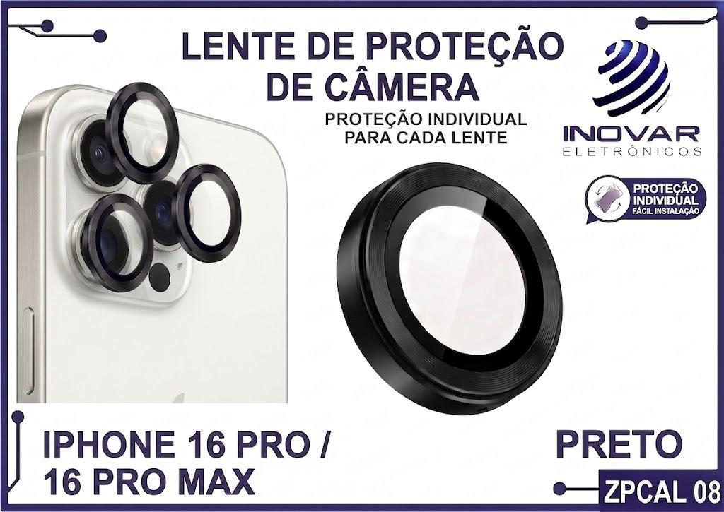 ZPCAL 08 LENTE DE CÂMERA UNITARIO LISA - IPHONE 16 PRO/16 PRO MAX - preto
