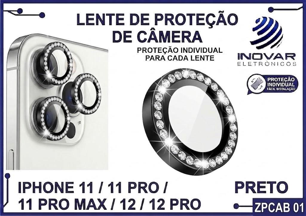 ZPCAB 01 LENTE DE CÂMERA UNITARIO BRILHO - IPHONE 11/11 PRO/11 PRO MAX/12/12 PRO - preto