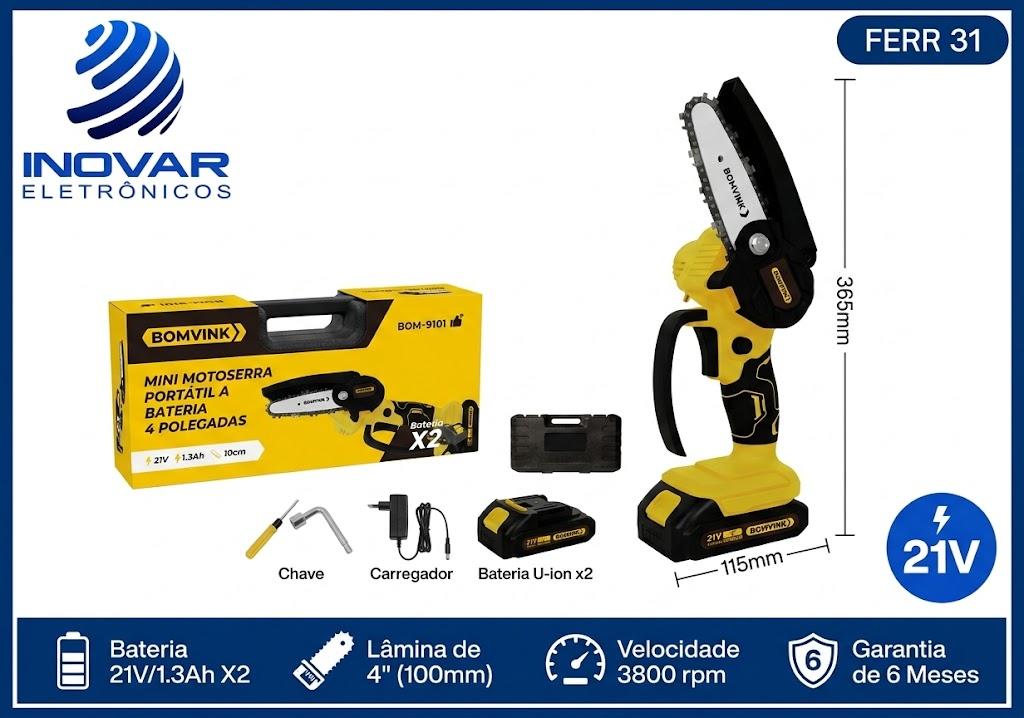 FERR 31 MINI MOTOSERRA 21V Á BATERIA 4 POLEGADAS BOM-9101