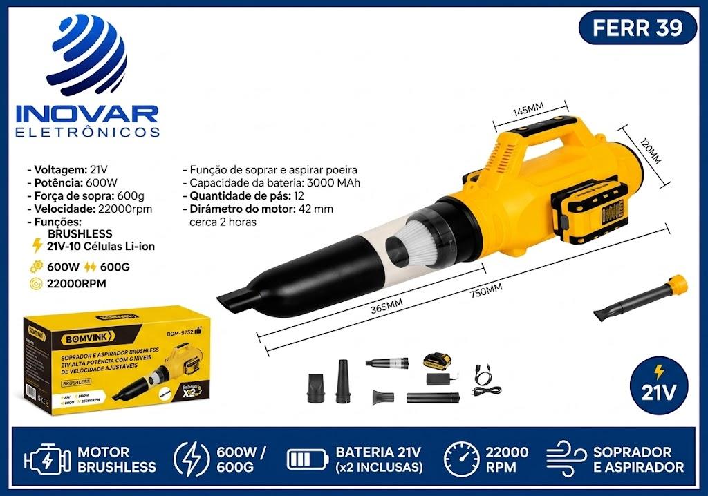 FERR 39 SOPRADOR E ASPIRADOR BRUSHLESS 21V BOM-9752