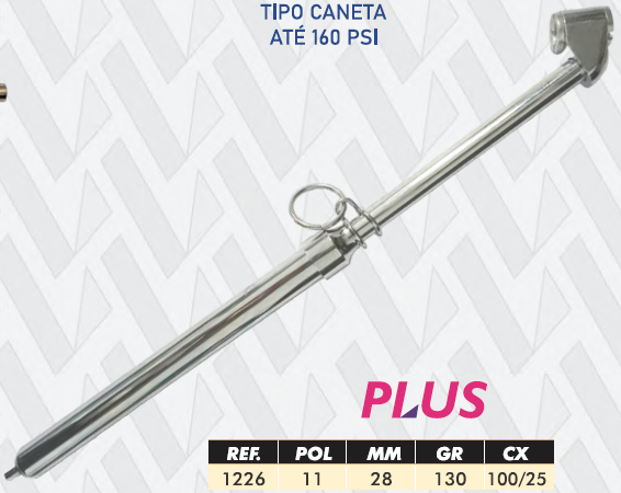 CALIBRADOR(CANETA) DUPLO 28CM ZINC. 10-160PSI PLUS 100/25
