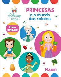 Livro Historias Pop-Up Princesa Mundo de Sabores
